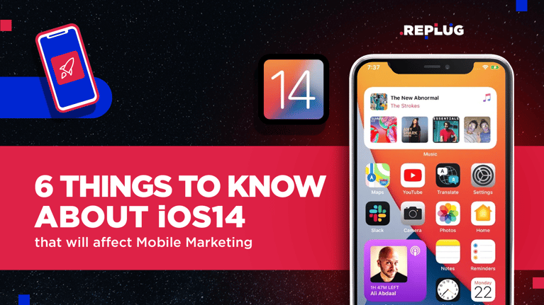 6 Things To Know About iOS 14 Update That Will Affect Mobile Marketing