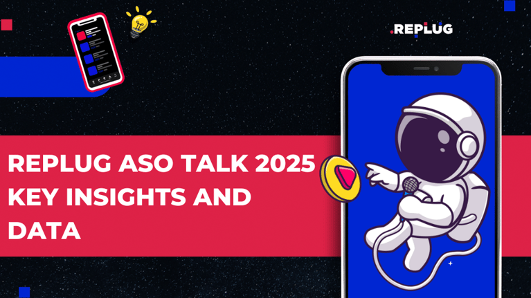 REPLUG ASO Talk 2025 – Key Insights and Data
