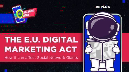 EU Digital Markets Act: How It Can Affect Social Network Giants