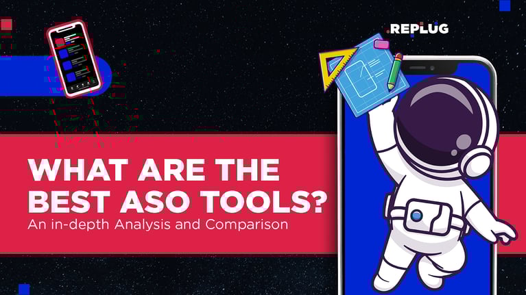 What are the Best App Store Optimization (ASO) Tools?