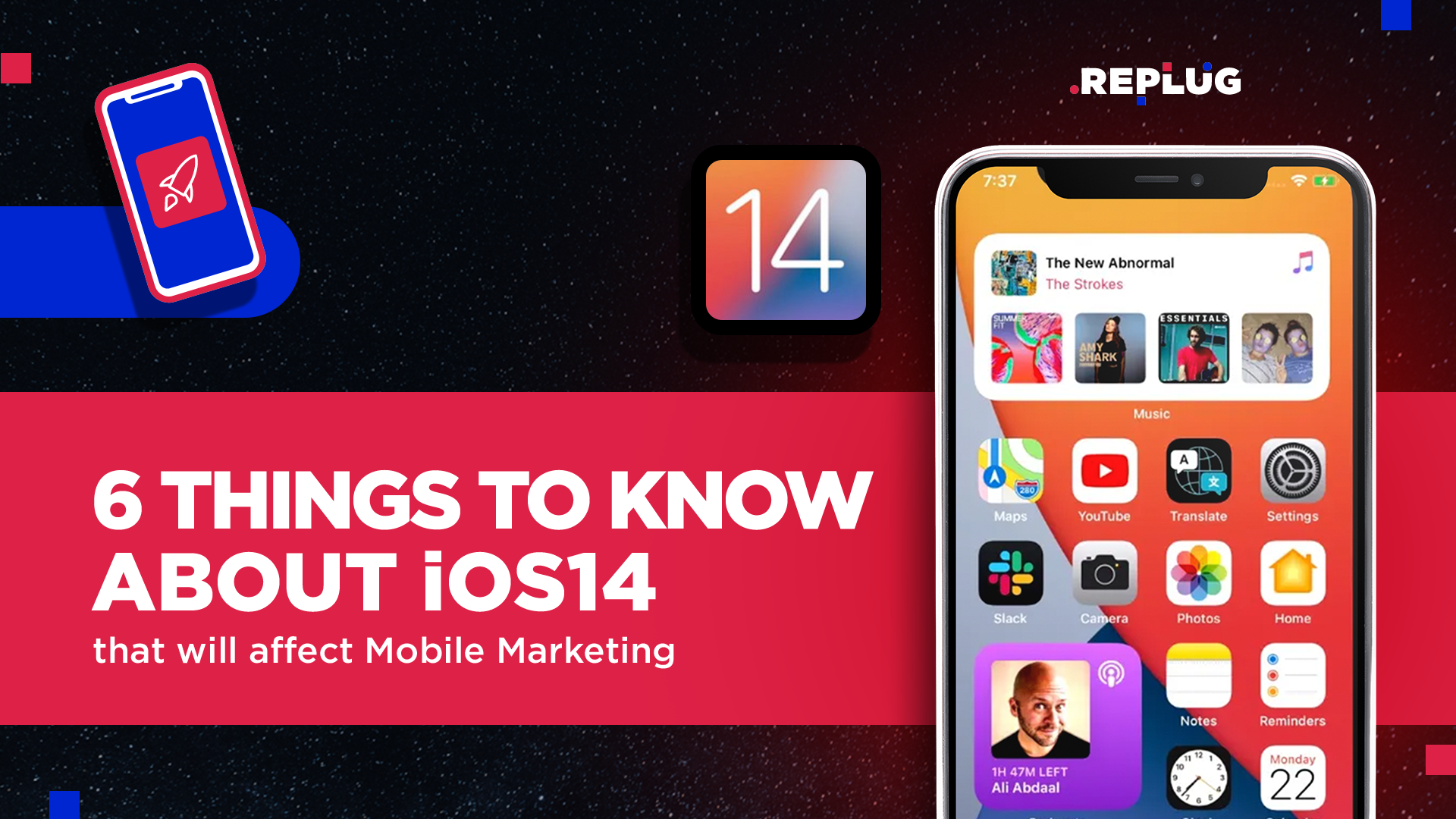 6 Things To Know About iOS 14 Update That Will Affect Mobile Marketing