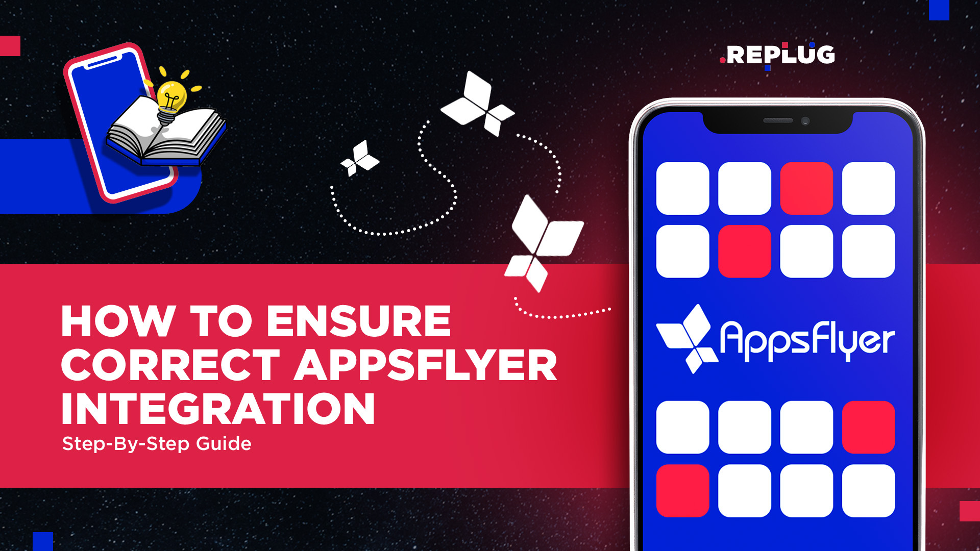Mobile Measurement Partners: How to Ensure Correct AppsFlyer Integration