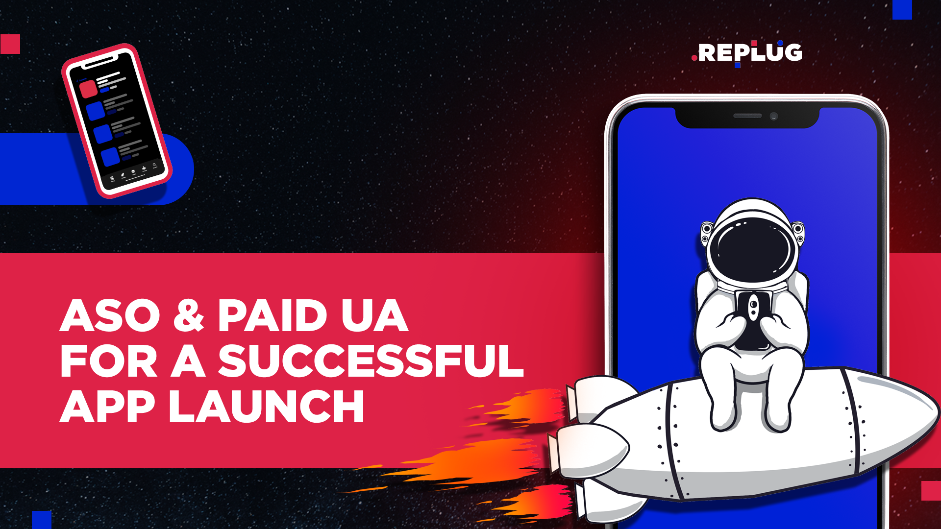 Mobile Application Launch: Combining ASO and Paid UA