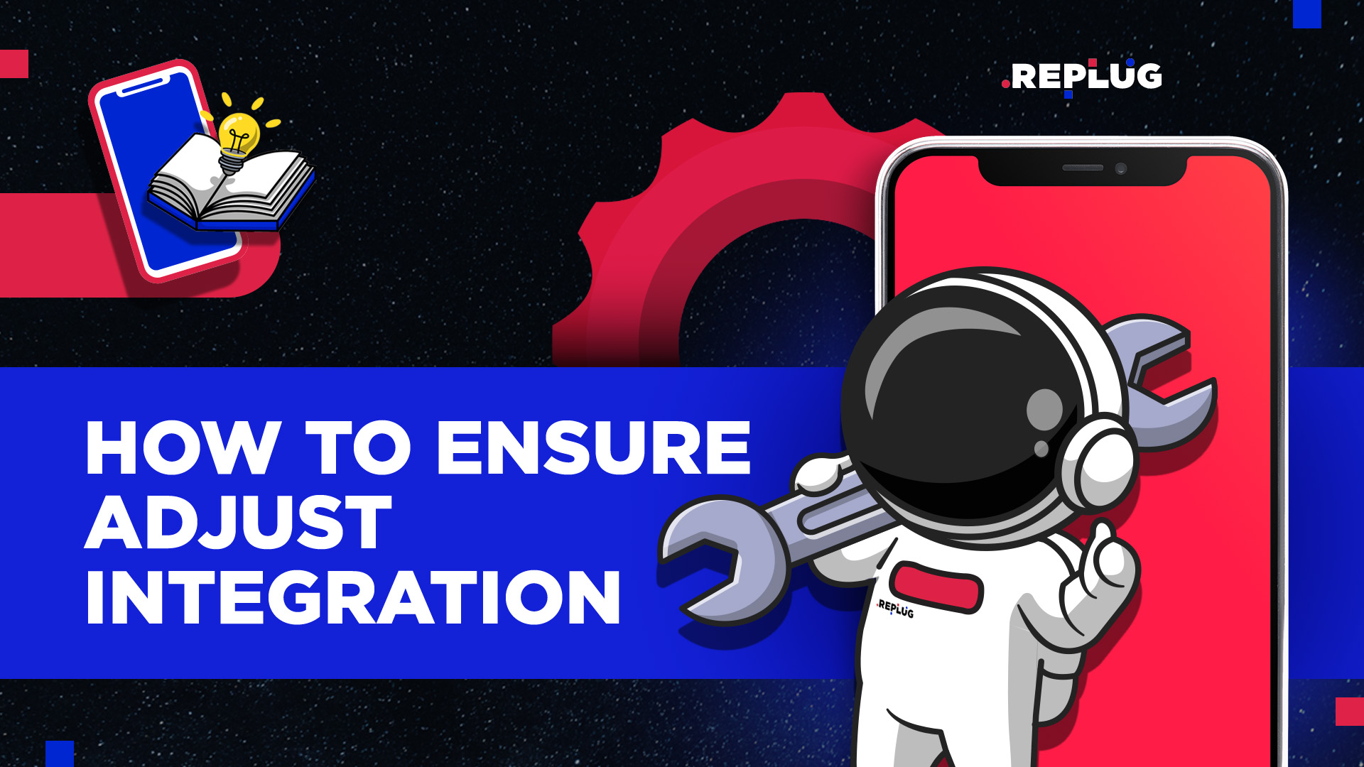 Guide: Settings for Correct Adjust Attribution
