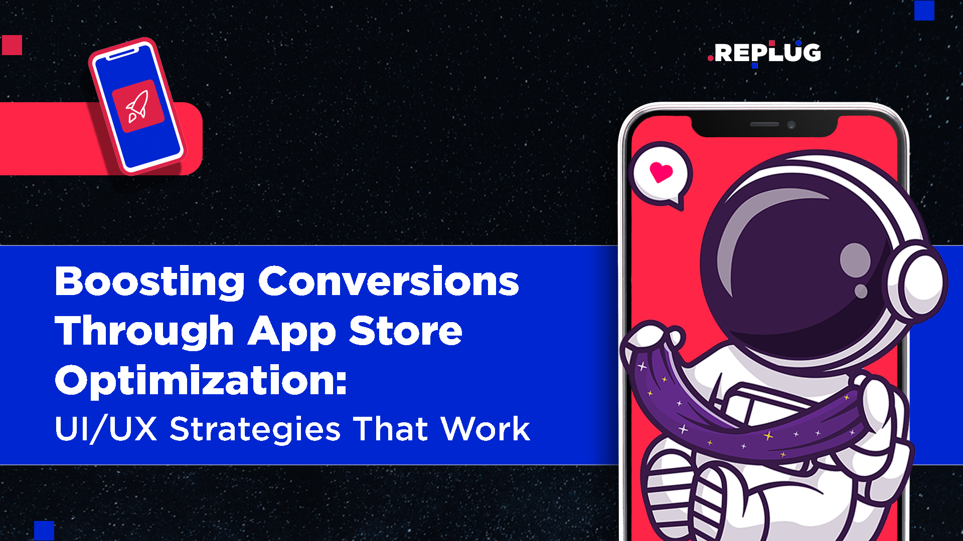 Boosting Conversions Through App Store Optimization: UI/UX Strategies That Work
