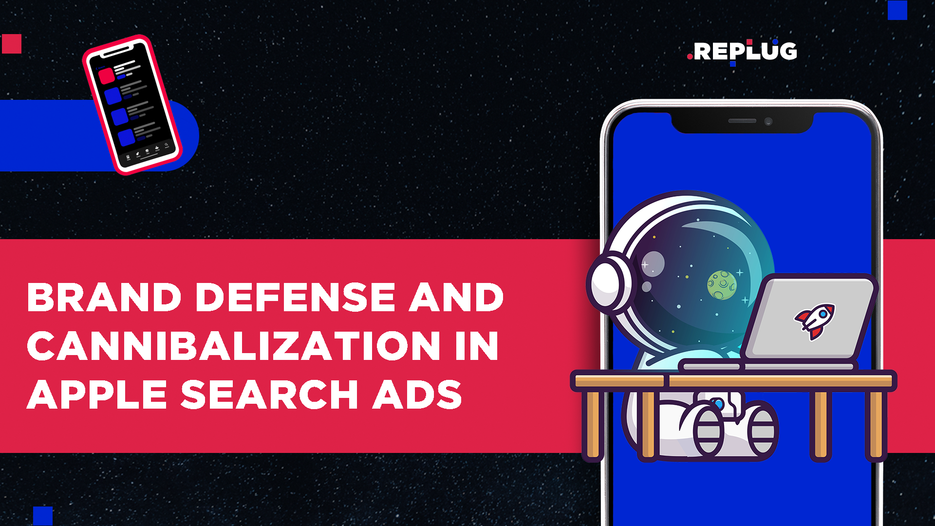 Brand Defense and Cannibalization in Apple Search Ads: A REPLUG Guide
