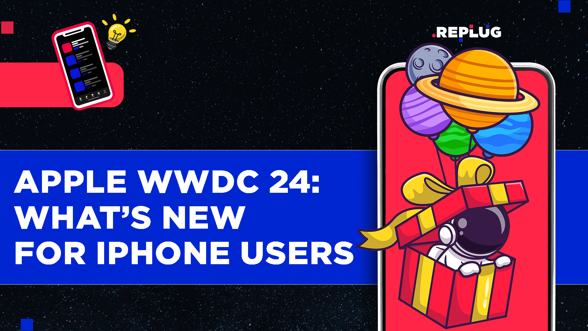 Apple WWDC24: What’s New for iPhone Users