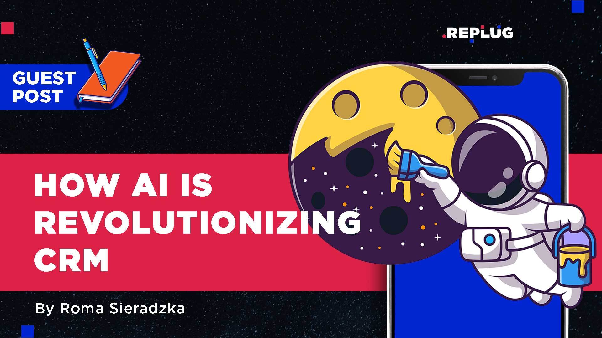 How AI is Revolutionizing CRM