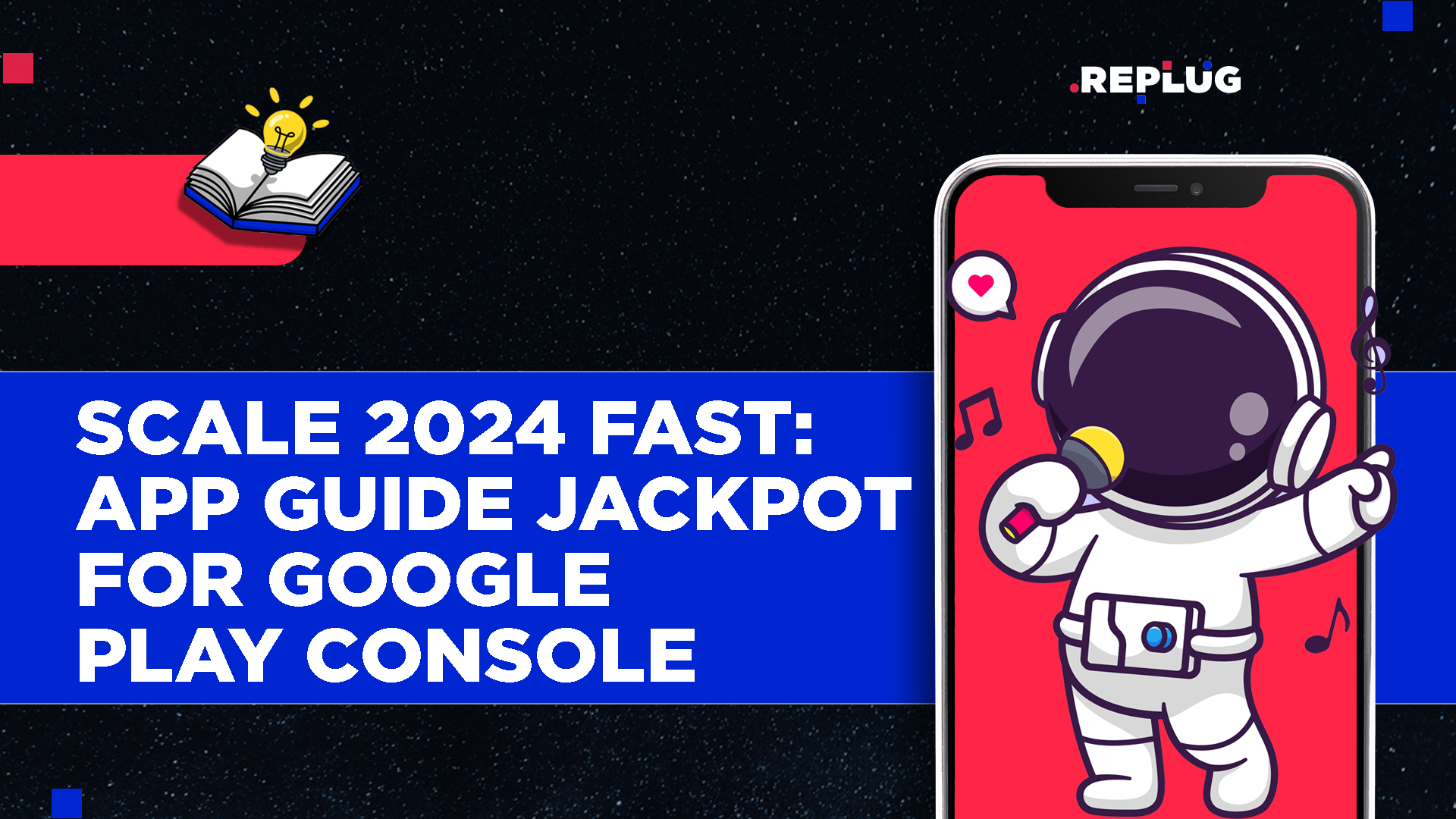 Scale 2024 Fast: App Guide Jackpot for Google Play Console