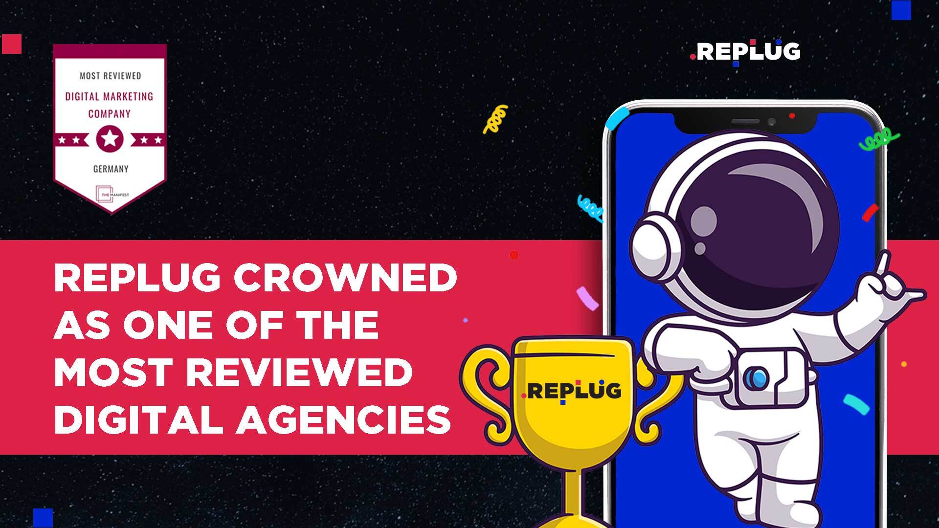 The Manifest Crowns REPLUG as One of the Most Reviewed Digital Marketing Agencies in Germany