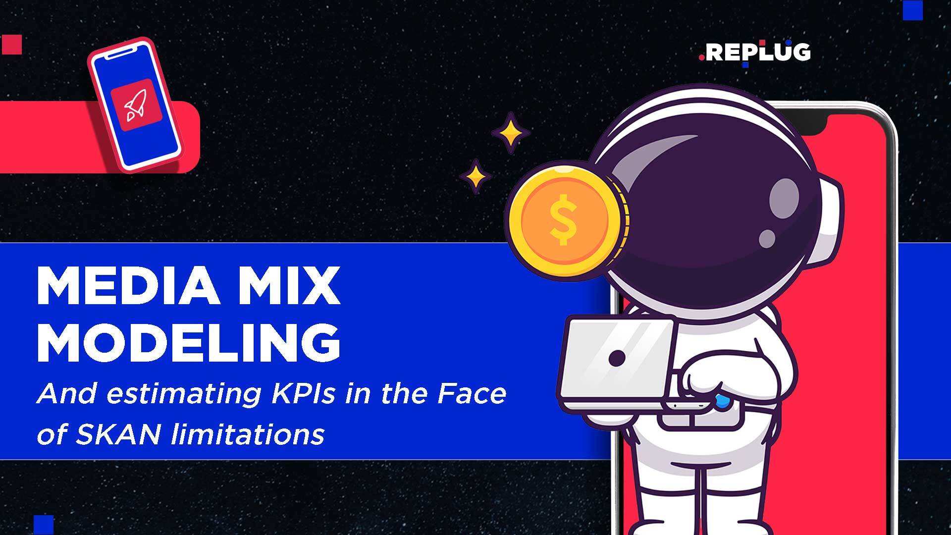 Media Mix Modeling: Estimating KPIs During SKAN Limitations
