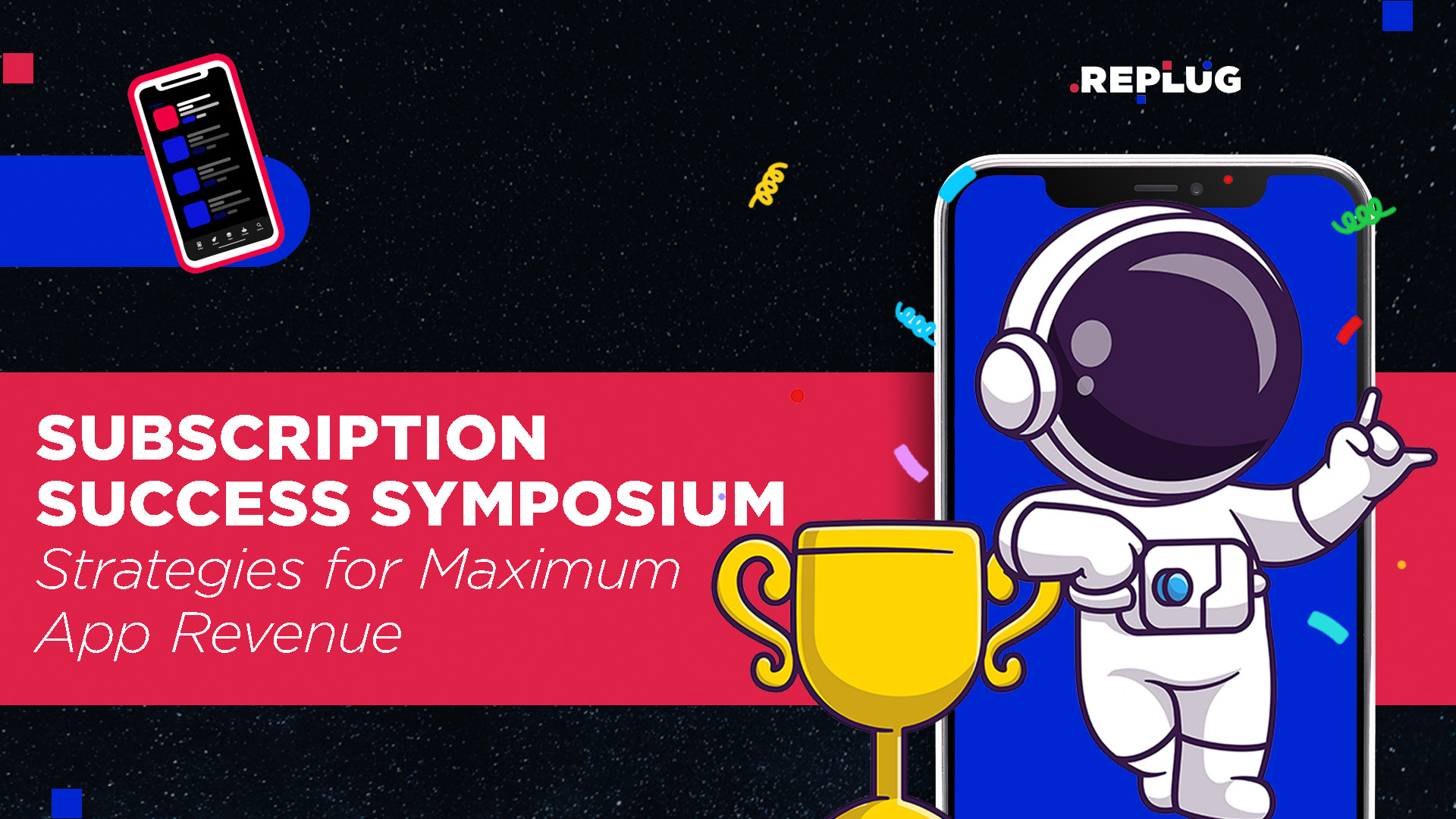 Subscription Success Symposium: Strategies for Maximum App Revenue